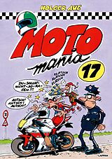 Fester Einband MOTOmania Band 17 von Holger Aue