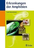 E-Book (pdf) Erkrankungen der Amphibien von Frank Mutschmann
