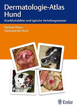 E-Book (epub) Dermatologie-Atlas Hund von Stefanie Peters, Hans-Joachim Koch