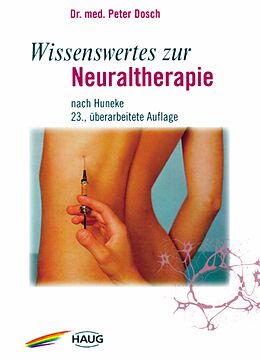E-Book (epub) Wissenswertes zur Neuraltherapie von Peter Dosch