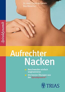 E-Book (pdf) Aufrechter Nacken von Christian Larsen, Bea Miescher