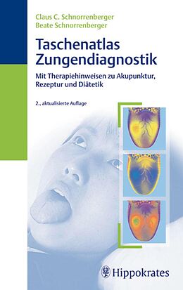 E-Book (epub) Taschenatlas der Zungendiagnostik von Beate Schnorrenberger