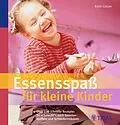 E-Book (pdf) Essensspaß für kleine Kinder von Edith Gätjen