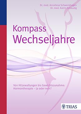 E-Book (pdf) Kompass Wechseljahre von Anneliese Schwenkhagen, Katrin Schaudig
