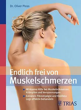 E-Book (epub) Endlich frei von Muskelschmerzen von Oliver Ploss