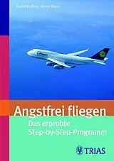 E-Book (epub) Angsfrei fliegen von Ahmet Bayaz, Rudolf Krefting