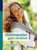 E-Book (epub) Homöopathie ganz weiblich von Anja Maria Engelsing