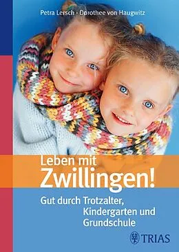 E-Book (epub) Leben mit Zwillingen! von Petra Lersch, Dorothee von Haugwitz