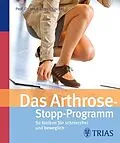 E-Book (pdf) Das Arthrose-Stopp-Programm von Jürgen Fischer