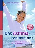 E-Book (epub) Das Asthma-Selbsthilfebuch von Andreas Meyer, Tibor Schmoller