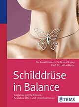 E-Book (pdf) Schilddrüse in Balance von Anneli Hainel, Marcel Ermer, Lothar-Andreas Hotze