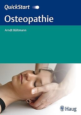 Kartonierter Einband QuickStart Osteopathie von Arndt Bültmann