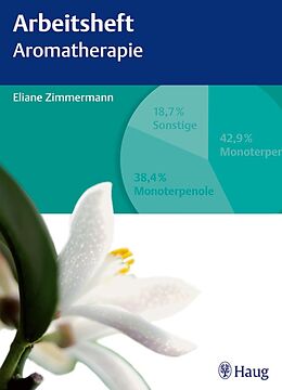 E-Book (pdf) Arbeitsheft Aromatherapie von Eliane Zimmermann