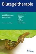 E-Book (epub) Blutegeltherapie von Andreas Michalsen, Manfred Roth