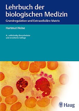 Fester Einband Lehrbuch der biologischen Medizin von Hartmut Heine