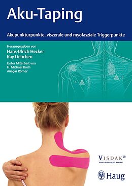 E-Book (epub) Aku-Taping von Hans Ulrich Hecker, Kay Liebchen, Hans Michael Koch