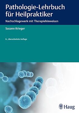 E-Book (epub) Pathologie-Lehrbuch für Heilpraktiker von Susann Krieger