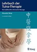 E-Book (epub) Lehrbuch der Tuina-Therapie von Alexander Meng