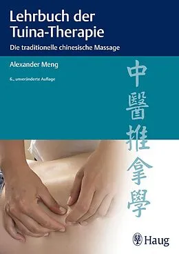 E-Book (epub) Lehrbuch der Tuina-Therapie von Alexander Meng