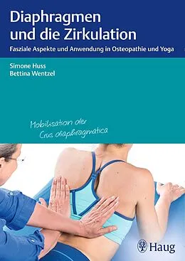E-Book (pdf) Diaphragmen und die Zirkulation von Simone Huss, Bettina Wentzel