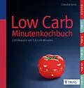 E-Book (pdf) Low Carb - Minutenkochbuch von Claudia Lenz