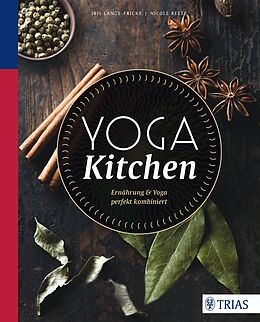 Fester Einband Yoga Kitchen von Iris Lange-Fricke, Nicole Reese