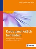 E-Book (epub) Krebs ganzheitlich behandeln von Josef Beuth