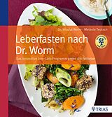 E-Book (pdf) Leberfasten nach Dr. Worm von Nicolai Worm, Melanie Teutsch