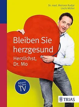E-Book (epub) Bleiben Sie herzgesund von Mohsen Radjai, Uschi Müller