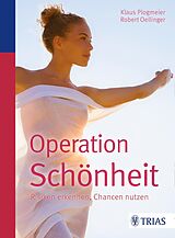 E-Book (epub) Operation Schönheit von Klaus Plogmeier, Robert Oellinger