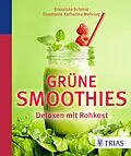 E-Book (pdf) Grüne Smoothies von Franziska Schmid, Stephanie Katharina Mehring