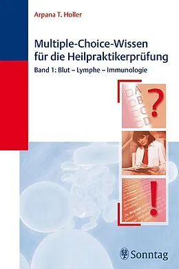 E-Book (pdf) Multiple-Choice-Wissen für die Heilpraktiker-Prüfung von Arpana Tjard Holler