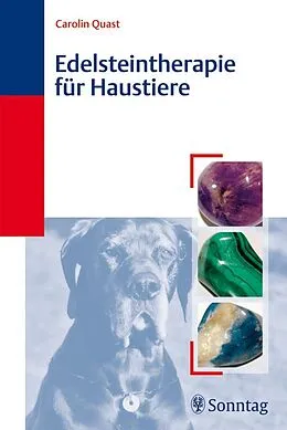 E-Book (pdf) Edelsteintherapie für Haustiere von Carolin Quast