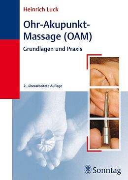 E-Book (pdf) Ohr-Akupunkt-Massage (OAM) von Heinrich Luck