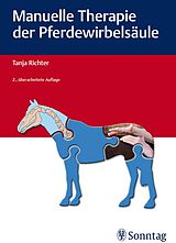 E-Book (pdf) Manuelle Therapie der Pferdewirbelsäule von Tanja Richter