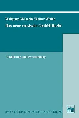 E-Book (pdf) Das neue russische GmbH-Recht von Wolfgang Göckeritz, Rainer Wedde