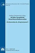 E-Book (pdf) 60 Jahre Europäische Menschenrechtskonvention von Andreas Zimmermann