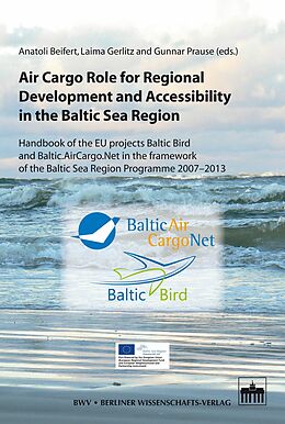 eBook (pdf) Air Cargo Role for Regional Development and Accessibility in the Baltic Sea Region de 