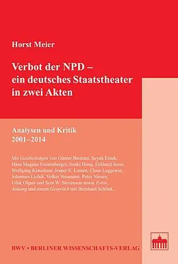 E-Book (pdf) Verbot der NPD  ein deutsches Staatstheater in zwei Akten von Horst Meier