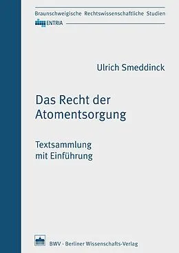 E-Book (pdf) Das Recht der Atomentsorgung von Ulrich Smeddinck
