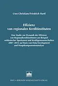 E-Book (pdf) Effizienz von regionalen Kreditinstituten von Uwe Christians, Friedrich Hartl
