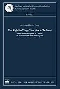E-Book (pdf) The Right to Wage War (jus ad bellum) von Andreas Aure
