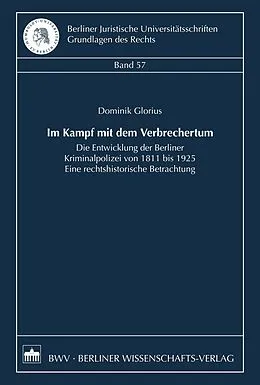 E-Book (pdf) Im Kampf mit dem Verbrechertum von Dominik Glorius