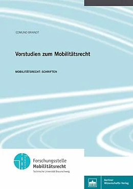 E-Book (pdf) Vorstudien zum Mobilitätsrecht von Edmund Brandt