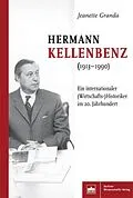 E-Book (pdf) Hermann Kellenbenz (19131990) von Jeanette Granda
