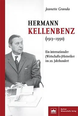 E-Book (pdf) Hermann Kellenbenz (19131990) von Jeanette Granda