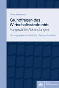 E-Book (pdf) Grundfragen des Wirtschaftsstrafrechts von Hans Achenbach