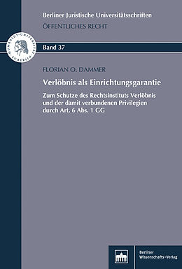 E-Book (pdf) Verlöbnis als Einrichtungsgarantie von Florian Dammer
