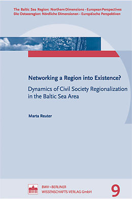 eBook (pdf) Networking a Region into Existence? de Marta Reuter