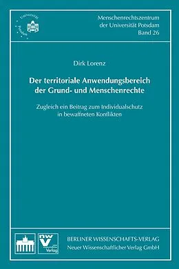 E-Book (pdf) Der territoriale Anwendungsbereich der Grund- und Menschenrechte von Dirk Lorenz